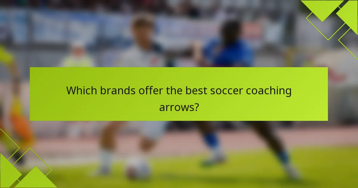 Which brands offer the best soccer coaching arrows?